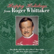 The Holly & the Ivy - Roger Whittaker