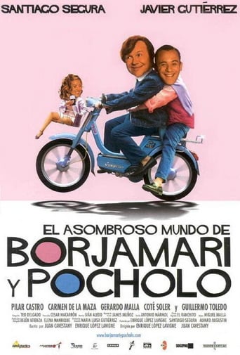 El Asombroso Mundo De Borjamari Y Pocholo (2004)