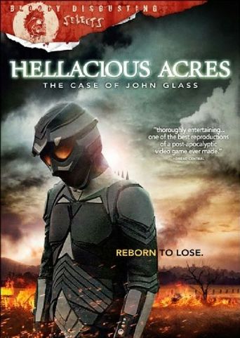 Hellacious Acres: The Case of John Glass (2012)