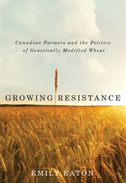 Growing Resistance (Emily Eaton)