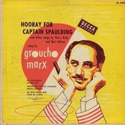 Hooray for Captain Spaulding - Groucho Marx