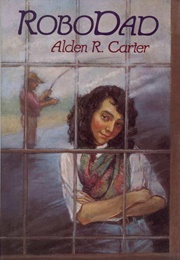 Robodad (Alden R. Carter)