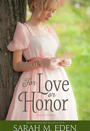 For Love or Honor (Sara M. Eden)