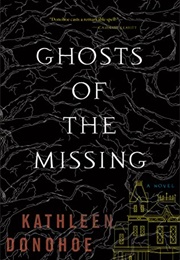 Ghosts of the Missing (Kathleen Donohoe)