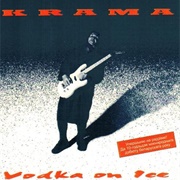 Крама - Vodka on Ice (1993)