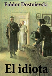 El Idiota (Fiodor Dostoievski)