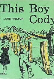 This Boy Cody (Leon Wilson)