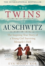 The Twins of Auschwitz (Eva Mozes Kor and Lisa Rojany)