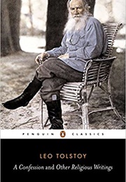 A Confession and Other Religious Writings (Leo Tolstoy)