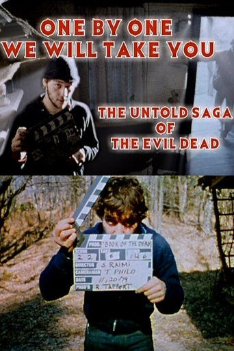 One by One We Will Take You: The Untold Saga of the Evil Dead (2007)