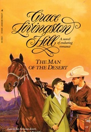 The Man of the Desert (Grace Livingston Hill)