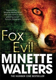 Fox Evil (Minette Walters)