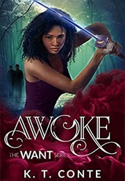 Awoke (K. T. Conte)
