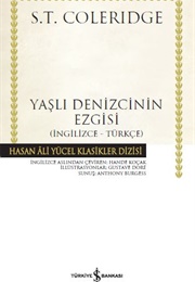 Yaşlı Denizcinin Ezgisi (S. T. Coleridge)