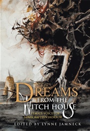 Dreams From the Witch House (Joyce Carol Oates)