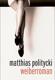 Weiberroman (Matthias Politycki)