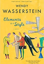 Elements of Style (Wendy Wasserstein)