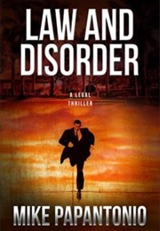 Law and Disorder (Mike Papantonio)