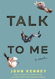Talk to Me (John Kenney)