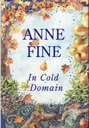 In Cold Domain (Anne Fine)