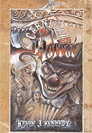 Carnival of Horror (Kevin J. Kennedy)