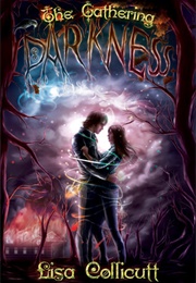 The Gathering Darkness (Lisa Collicutt)