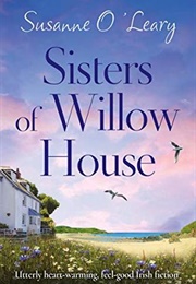 Sisters of Willow House (Susanne O'leary)