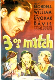 Three on a Match (1932)