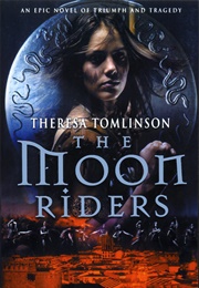 The Moon Riders (Theresa Tomlinson)