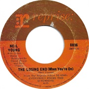 The Losing End (When You're On) - Neil Young & Crazy Horse