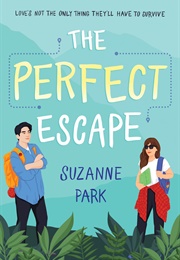 The Perfect Escape (Suzanne Park)