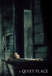 A Quiet Place (2018)