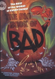 The Big Book of Bad (Paul Kirchner)