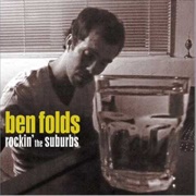 Rockin' the Suburs - Ben Folds