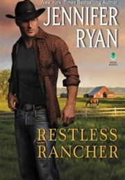 The Restless Rancher (Jennifer Ryan)
