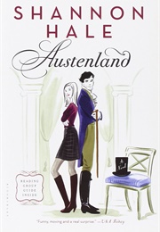 Austenland (Shannon Hale)