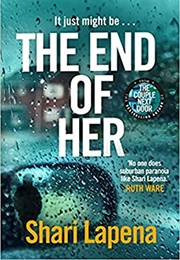 The End of Her (Shari Lapena)