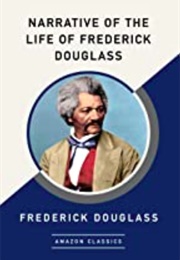 Narrative of the Life of Frederick Douglass (Frederick Douglass)