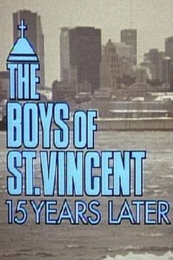 The Boys of St. Vincent: 15 Years Later (1993)