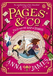 Tilly and the Map of Stories (Anna James)