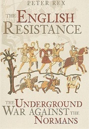 The English Resistance (Peter Rex)