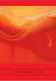 That We May Live (Speculative Chinese Fiction)