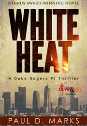White Heat (Paul D. Marks)