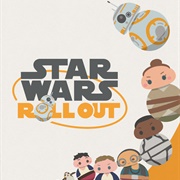 Star Wars Roll Out