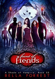 A Hunt of Feinds (Bella Forrest)