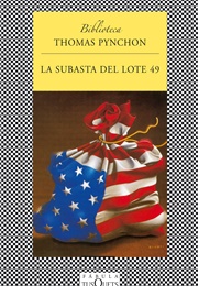 La Subasta Del Lote 49 (Thomas Pynchon)