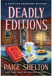 Deadly Editions (Paige Shelton)