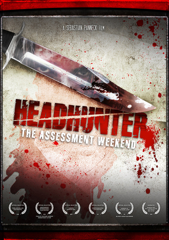 Headhunter: The Assessment Weekend (2010)