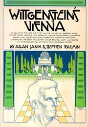 Wittgenstein's Vienna (Allan Janik and Stephen Toulmin)