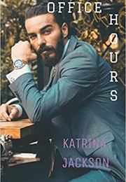 Office Hours (Katrina Jackson)